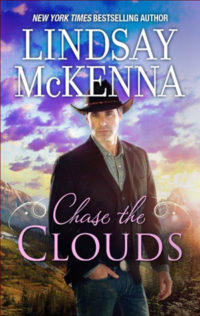 Chase the Clouds by Lindsay McKenna