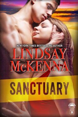 Book cover for Sanctuary, Book 9 of the Delos series by Lindsay McKenna, featuring dark haired shirtless man embracing a brunette woman in an orange camisole in front of a desert background with purple and orange skies.